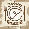 Vintage poster with babecue label with meat, fork, knife and lettering sign