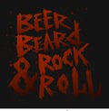 Vintage poster Beer,beard and rock roll - unique hand drawn lettering. Royalty Free Stock Photo