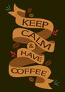 Vintage poster of coffee inspiration quotation