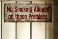 Vintage rusted No Smoking poster