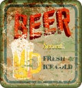 Vintage rusty beer sign, vector illustration Royalty Free Stock Photo