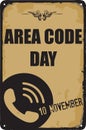 Vintage sign Area Code Day