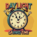Vintage sign text daylight savings time desk clock smiling face