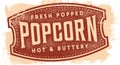 Fresh Popped Buttery Popcorn Sign