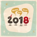 Vintage style funny greeting card - Happy New Year 2018. Royalty Free Stock Photo