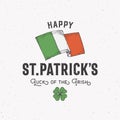 Vintage Style Saint Patricks Day Logo or Label Template. Hand Drawn Irish Flag and Shamrock Leaf Sketch Symbols with Royalty Free Stock Photo