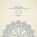 Vintage template with seamless pattern, decor element and ornate frame. Ornamental lace design for invitation, greeting card.