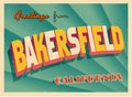 Vintage Touristic Greeting Card From Bakersfield, California. Royalty Free Stock Photo