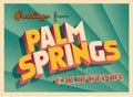 Vintage Touristic Greeting Card From Palm Springs, California.