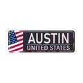 Vintage Touristic rusted metal sign - AUSTIN, TEXAS - Vector EPS10. Grunge effects can be easily removed for a brand new