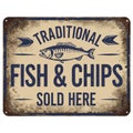 Vintage Traditional Fish and Chips Sold Here Sign Royalty Free Stock Photo