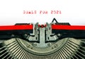 Vintage typewriter Text GOALS FOR 2021 Red letters white paper Royalty Free Stock Photo