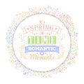 Vintage typography spring lettering and flower