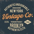 Vintage typography for t shirt print. New York t-shirt graphics with grunge