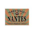 Nantes Retro Tin Sign Vintage Vector Souvenir Sign Or Postcard Templates. Travel Theme.