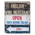 Vintage worn wine merchant sign