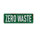 Vintage Zero Waste metal sign with room for text or graphics. Vector EPS 10. Royalty Free Stock Photo