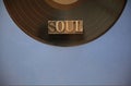 Vinyl record with soul word