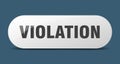 violation button. sticker. banner. rounded glass sign