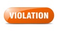 violation button. sticker. banner. rounded glass sign