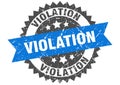 Violation stamp. violation grunge round sign.