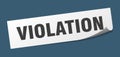 violation sticker. violation square isolated sign.