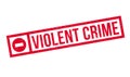 Violent Crime rubber stamp Royalty Free Stock Photo