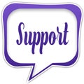Violet square speech bubble with SUPPORT text message Royalty Free Stock Photo
