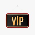 VIP hanging sign on white background. Sign for door. Vector illustration. Royalty Free Stock Photo