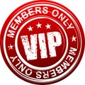 VIP. Members only. Red grunge style rubber stamp. Royalty Free Stock Photo