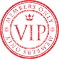 VIP. Members only. Red vector grunge style rubber stamp with crown.