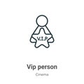 Vip person outline vector icon. Thin line black vip person icon, flat vector simple element illustration from editable cinema Royalty Free Stock Photo