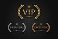 VIP, premium and exclusive sign with laurel wreath - golden, silver and bronze