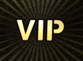 VIP. Vip inscription on the golden background