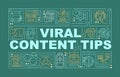 Viral content tips word concepts banner Royalty Free Stock Photo