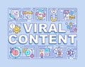 Viral content word concepts banner Royalty Free Stock Photo