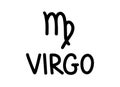 Virgo. Handwritten name and icon of sign of zodiac. Modern marker. Black vector text isolated on white background. Royalty Free Stock Photo