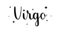 Virgo. Handwritten name of sign of zodiac. Modern brush calligraphy style. Black text on white background with stars Royalty Free Stock Photo