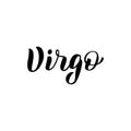 Virgo zodiac font lettering. Handwritten black typography text. Astrology sign card isolated design. Vector eps 10 Royalty Free Stock Photo