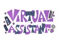 Virtual assistant text. Vector hand drawn quote Royalty Free Stock Photo