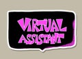 Virtual assistant text. Vector hand drawn quote Royalty Free Stock Photo