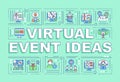 Virtual event ideas word concepts banner Royalty Free Stock Photo