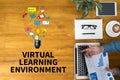 VIRTUAL LEARNING ENVIRONMENT