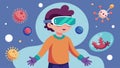 Virtual reality allows children to shrink down to the size of a microbe and witness the inner workings of body cells and