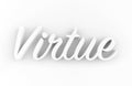 Virtue - White 3D generated text isolated on white background.