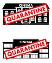 Virus concept. Quarantine sign on the background of cinema building, theater isolated on white background. Banner Royalty Free Stock Photo