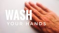 Virus Covid-19 Global Outbreak Spreading Wash Your Hands Royalty Free Stock Photo