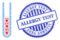 Grunge Allergy Test Stamp and Contagious Blood Test Tube Collage Icon
