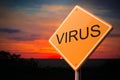Virus on Warning Road Sign. Royalty Free Stock Photo