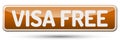 VISA FREE - Abstract beautiful button with text. Royalty Free Stock Photo